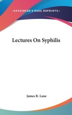 LECTURES ON SYPHILIS