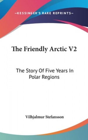 THE FRIENDLY ARCTIC V2: THE STORY OF FIV
