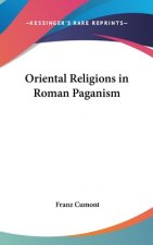 ORIENTAL RELIGIONS IN ROMAN PAGANISM