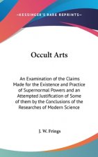 OCCULT ARTS: AN EXAMINATION OF THE CLAIM