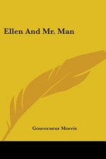 ELLEN AND MR. MAN