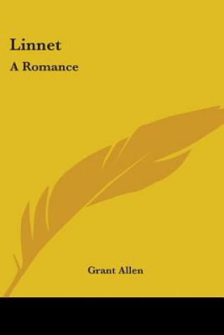 LINNET: A ROMANCE