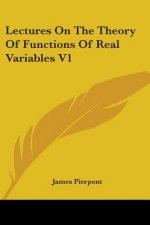 LECTURES ON THE THEORY OF FUNCTIONS OF R