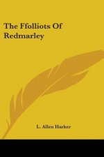THE FFOLLIOTS OF REDMARLEY