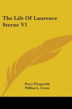 THE LIFE OF LAURENCE STERNE V1