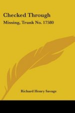CHECKED THROUGH: MISSING, TRUNK NO. 1758