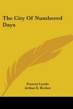 THE CITY OF NUMBERED DAYS