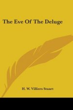 The Eve Of The Deluge