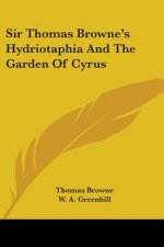 SIR THOMAS BROWNE'S HYDRIOTAPHIA AND THE