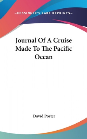 Journal Of A Cruise Made To The Pacific Ocean