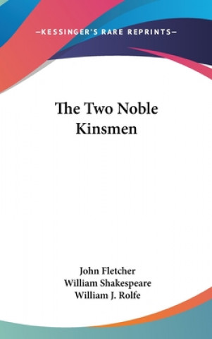 THE TWO NOBLE KINSMEN