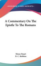 Commentary On The Epistle To The Romans