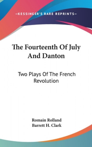 THE FOURTEENTH OF JULY AND DANTON: TWO P