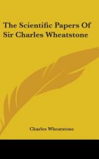THE SCIENTIFIC PAPERS OF SIR CHARLES WHE