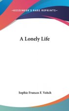 A Lonely Life