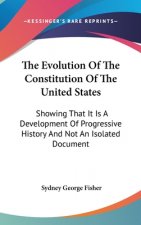 THE EVOLUTION OF THE CONSTITUTION OF THE