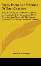 POETS, POEM AND RHYMES OF EAST CHESHIRE: