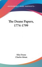 THE DEANE PAPERS, 1774-1799