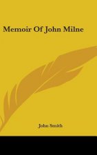 Memoir Of John Milne