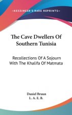 THE CAVE DWELLERS OF SOUTHERN TUNISIA: R