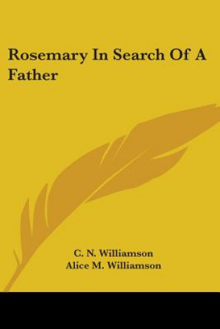 ROSEMARY IN SEARCH OF A FATHER