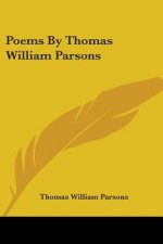 Poems By Thomas William Parsons