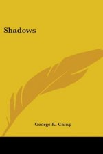 SHADOWS