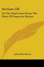 SECTION 558: OR THE FATAL LETTER FROM TH