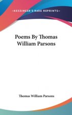 Poems By Thomas William Parsons