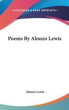Poems By Alonzo Lewis
