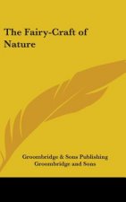 The Fairy-Craft Of Nature