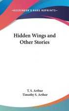 Hidden Wings And Other Stories