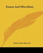 ESSAYS AND MISCELLANY