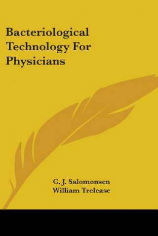 BACTERIOLOGICAL TECHNOLOGY FOR PHYSICIAN