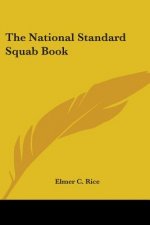 THE NATIONAL STANDARD SQUAB BOOK