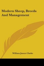 MODERN SHEEP, BREEDS AND MANAGEMENT
