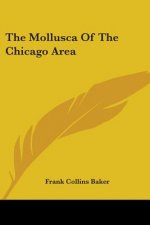 THE MOLLUSCA OF THE CHICAGO AREA
