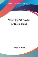 Life Of David Dudley Field