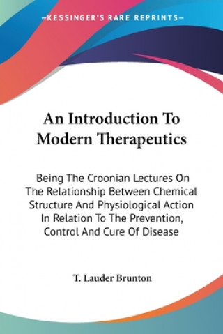 AN INTRODUCTION TO MODERN THERAPEUTICS: