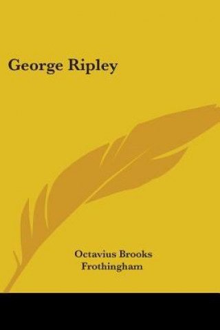 GEORGE RIPLEY