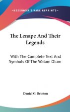 Lenape And Their Legends