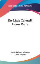Little Colonel's House Party