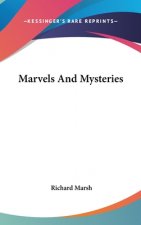 MARVELS AND MYSTERIES