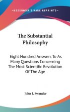 THE SUBSTANTIAL PHILOSOPHY: EIGHT HUNDRE