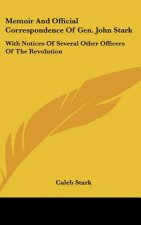 MEMOIR AND OFFICIAL CORRESPONDENCE OF GE