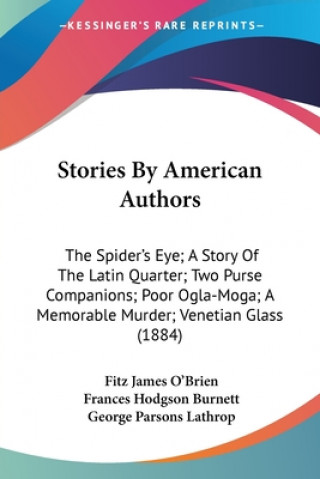 STORIES BY AMERICAN AUTHORS: THE SPIDER'