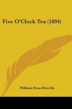 FIVE O'CLOCK TEA  1894