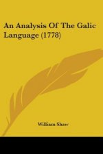 An Analysis Of The Galic Language (1778)
