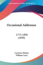 OCCASIONAL ADDRESSES: 1773-1890  1890