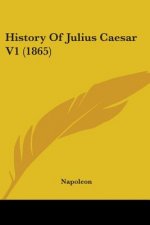 History Of Julius Caesar V1 (1865)
